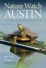 Jim Weber, Lynne Weber, Lynne M Weber, Lynne M. Weber, Lynne/ Weber Weber - Nature Watch Austin