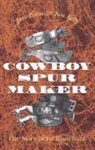 Jane Pattie, Jane/ Worcester Pattie - Cowboy Spurs and Their Makers