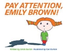 Carl Burton, Linda Burton, Linda/ Burton Burton, Carl Burton - Pay Attention, Emily Brown