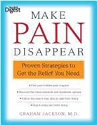 Dorothy Foltz-Gray, Graham Jackson, Reader'S Digest - Make Pain Disappear