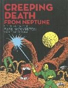Basil Wolverton, Greg Sadowski, Basil Wolverton, Basil Wolverton, Greg Sadowski, Greg Sadowski - Creeping Death From Neptune
