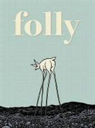 Hans Rickheit, Hans Rickheit, Rickheit Hans, Hans Rickheit - Folly