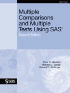 Sas Institute, Randall D. Tobias, Peter H. Westfall, Peter/ Tobias Westfall, Russell D. Wolfinger, Russell D. Wolfinger Ph. D. - Multiple Comparisons and Multiple Tests Using Sas