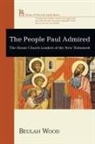 Beulah Wood - The People Paul Admired