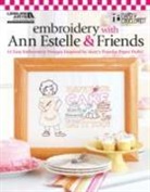 Mary Engelbreit, Mary Engelbreit Ent - Embroidery With Ann Estelle & Friends