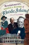 M. E. Reilly-McGreen - Revolutionaries, Rebels and Rogues of Rhode Island