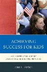 Tim Adsit, Tim L. Adsit - Achieving Success for Kids