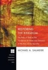 Michael A. Salmeier - Restoring the Kingdom