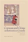 Peggy Thompson - Coyness and Crime in Restoration Comedy