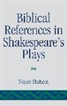 Naseeb Shaheen, Shaheen Naseeb - Biblical References in Shakespeare''s Plays