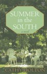 Cathy Holton - Summer in the South