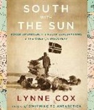 Lynne Cox, Lynne (NRT)/ Williams Cox, Lynne Cox, Christine Williams - South With the Sun