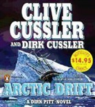 Clive Cussler, Clive/ Cussler Cussler, Dirk Cussler, Richard Ferrone, Richard Ferrone - Arctic Drift (Audio book)
