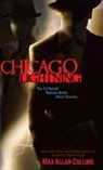 Max Allan Collins - Chicago Lightning: The Collected Nathan Heller Short Stories