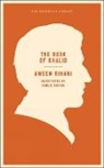 Todd Fine, Kahlil Gibran, Ameen Rihani, Ameen Faras Rihani, Kahlil Gibran, Khalil Gibran - The Book of Khalid