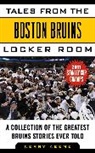 Kerry Keene - Tales from the Boston Bruins Locker Room