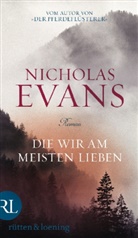 Nicholas Evans - Die wir am meisten lieben