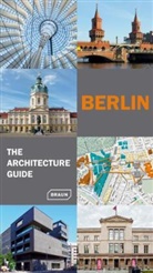 Haubric, Raine Haubrich, Rainer Haubrich, Hoffman, Hans W. Hoffmann, Hans Wolfgan Hoffmann... - Berlin - The Architecture Guide