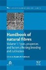 R. Kozlowski, Ryszard M. Kozlowski, Ryszard M. (EDT) Kozlowski, Ryszard M. (Institute of Natural Fibres Kozlowski, Ryszard M. Koz Owski, R. Kozlowski... - Handbook of Natural Fibres