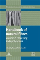 R. Kozlowski, Ryszard M. Kozlowski, Ryszard M. (EDT) Kozlowski, Ryszard M. (Institute of Natural Fibres Kozlowski, Ryszard M. Koz Owski, Koz&amp;... - Handbook of Natural Fibres