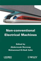 Z El-Hadi, Z. El-Hadi, REZZOUG, Abderrezak Rezzoug, Mohammed El Zaim, Mohammed El-Hadi Zaim - Non-Conventional Electrical Machines