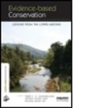Jeffrey A. Sayer, Terry C. H. Sayer Sunderland, Terry C.h. Sayer Sunderland, SUNDERLAND TERRY C H SAYER JEF, Minh Ha Hoang, Hoang Minh-Ha... - Evidence-Based Conservation