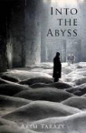 Tarazy Akim, Tarazy, Akim Tarazy - Into the Abyss