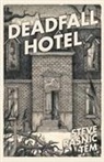 Steve Rasnic Tem - Deadfall Hotel