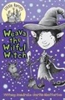 Tiffany Mandrake, Martin Chatterton - Weava the Wilful Witch: Volume 6
