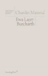 Ewa Lajer-Burcharth, Daniel Birnbaum, Isabelle Graw - Chardin Material