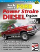 Bob McDonald - How to Rebuild Ford Power Stroke Diesel Engines