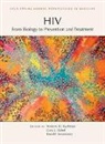 Frederic D Bushman, Frederic D. Bushman, Gary J Nabel, Ronald Swanstrom, Frederic D (University of Pennsylvania School of Medicine) Bushman, Frederic D. Bushman... - HIV: From Biology to Prevention and Treatment