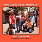Kristina Mundera - Nos Gustan Los Animales