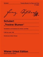 Franz Schubert, Kindermann, Jürge Kindermann, Jürgen Kindermann, Zöller, Zöller... - Trockne Blumen