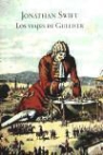 Jonathan Swift - Los viajes de Gulliver