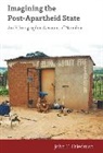 John T Friedman, John T. Friedman, Friedman John T. - Imagining the Post-Apartheid State