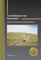 Andrea Sterzuk - The Struggle for Legitimacy