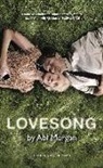 Abi Morgan, Abi (Author) Morgan - Lovesong