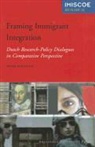 Peter Scholten - Framing Immigrant Integration