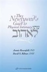 D. Ribner, David Ribner, David S. Ribner, Jennie Rosenfeld - The Newlywed's Guide to Physical Intimacy