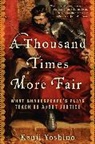 Kenji Yoshino - A Thousand Times More Fair