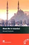 Richard Chisholm, Richard Chrisholm - Meet Me in Istanbul