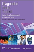 Ann van den Bruel, M Thompson, Matthe Thompson, Matthew Thompson, Matthew (University of Oxford) Van Den B Thompson, Matthew Van Den Bruel Thompson... - Diagnostic Tests Toolkit