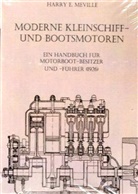 Harry E Meville, Harry E. Meville - Moderne Kleinschiff- und Bootsmotoren