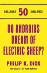 Philip K. Dick - Do Androids Dream of Electric Sheep?