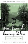 Edward Hoagland, Jon Krakauer, David Quammen, Jon Krakauer - Notes from The Century Before