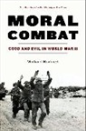 Michael Burleigh - Moral Combat