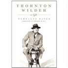 Penelope Niven - Thornton Wilder