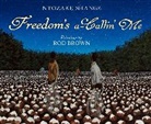 Brown Rod, Ntozake Shange, Ntozake/ Brown Shange, Shange Ntozake, Rod Brown - Freedom's a-Callin Me