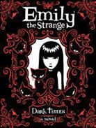 Gruner, Jessica Gruner, Rege, Reger, Rob Reger, Rob/ Reger Reger... - Emily the Strange: Dark Times